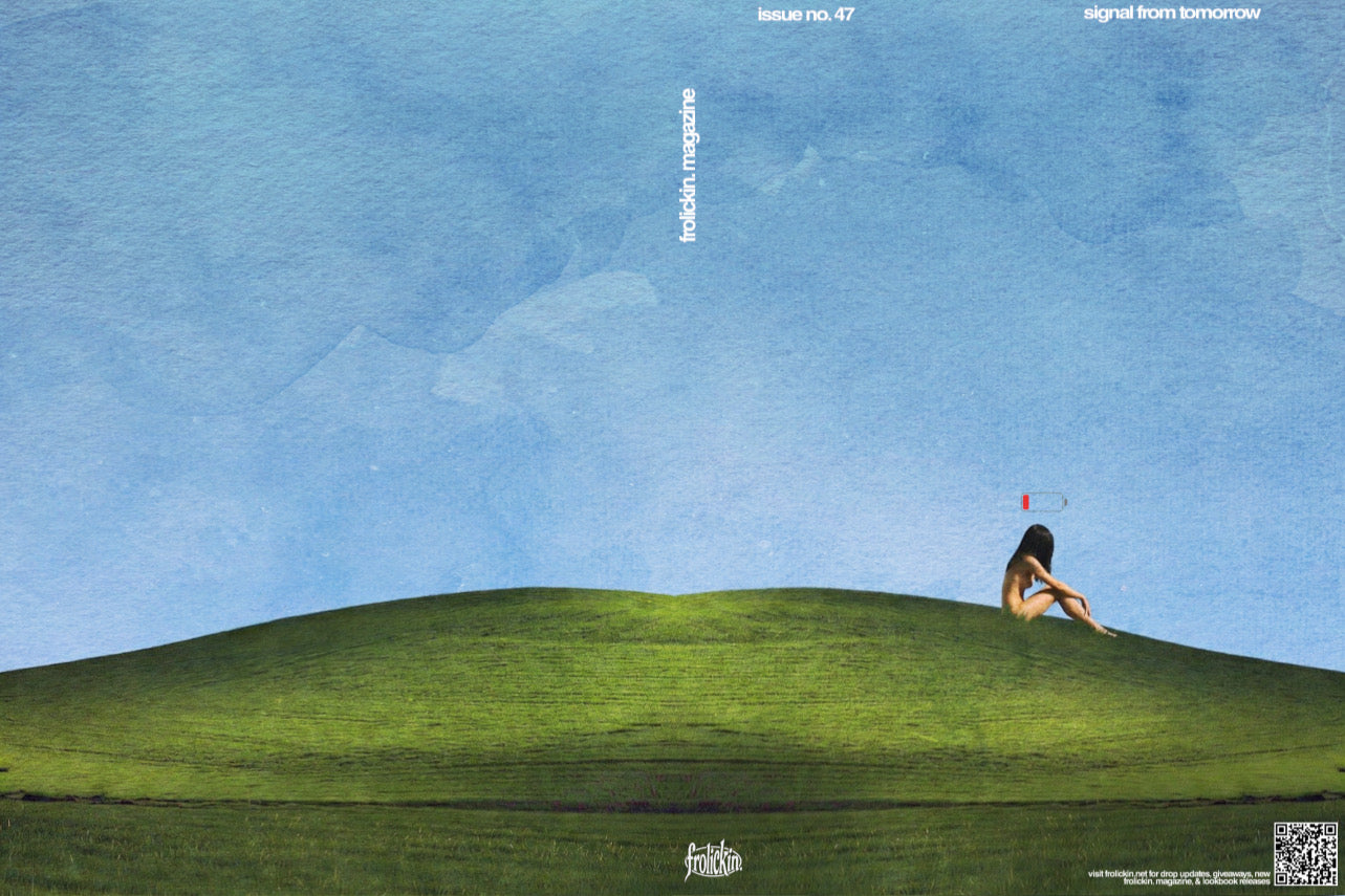 frolickin. magazine issue no. 47 — signal from tomorrow