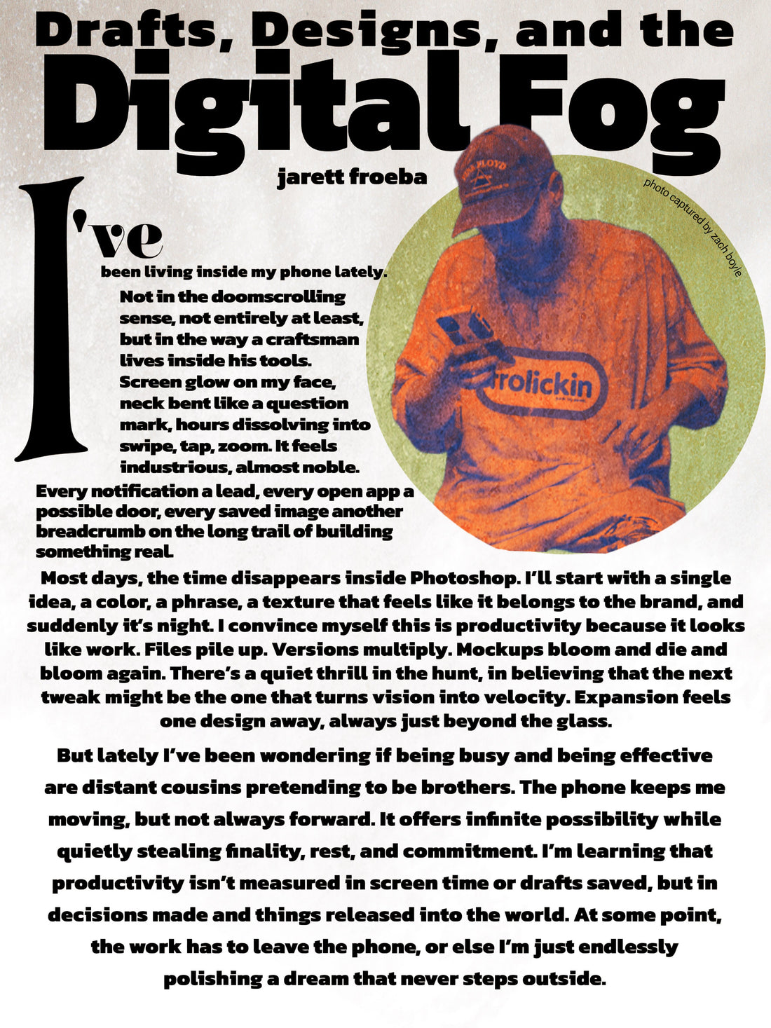 Drafts, Designs, and the Digital Fog
