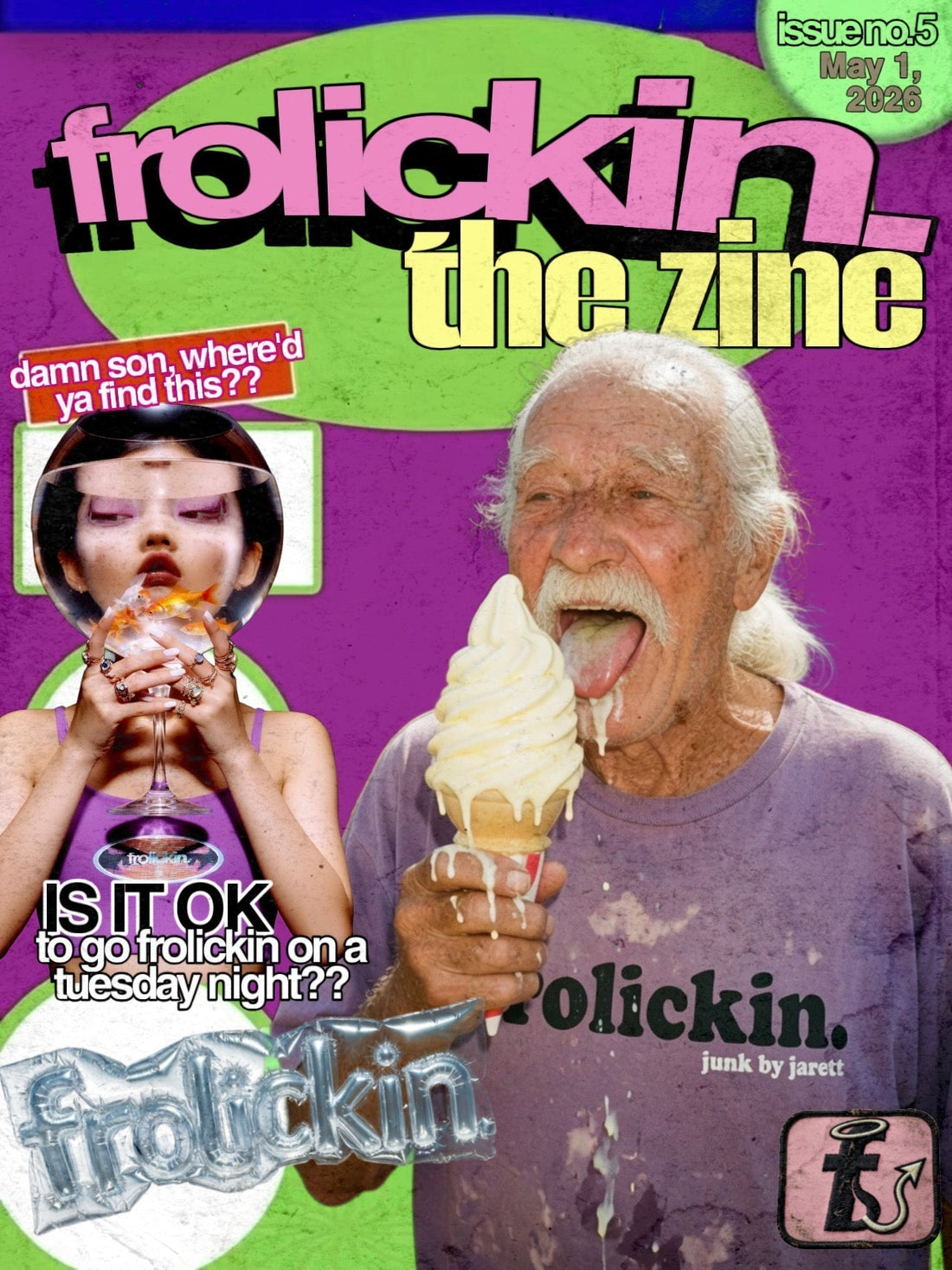 frolickin. : the zine — issue no. 5