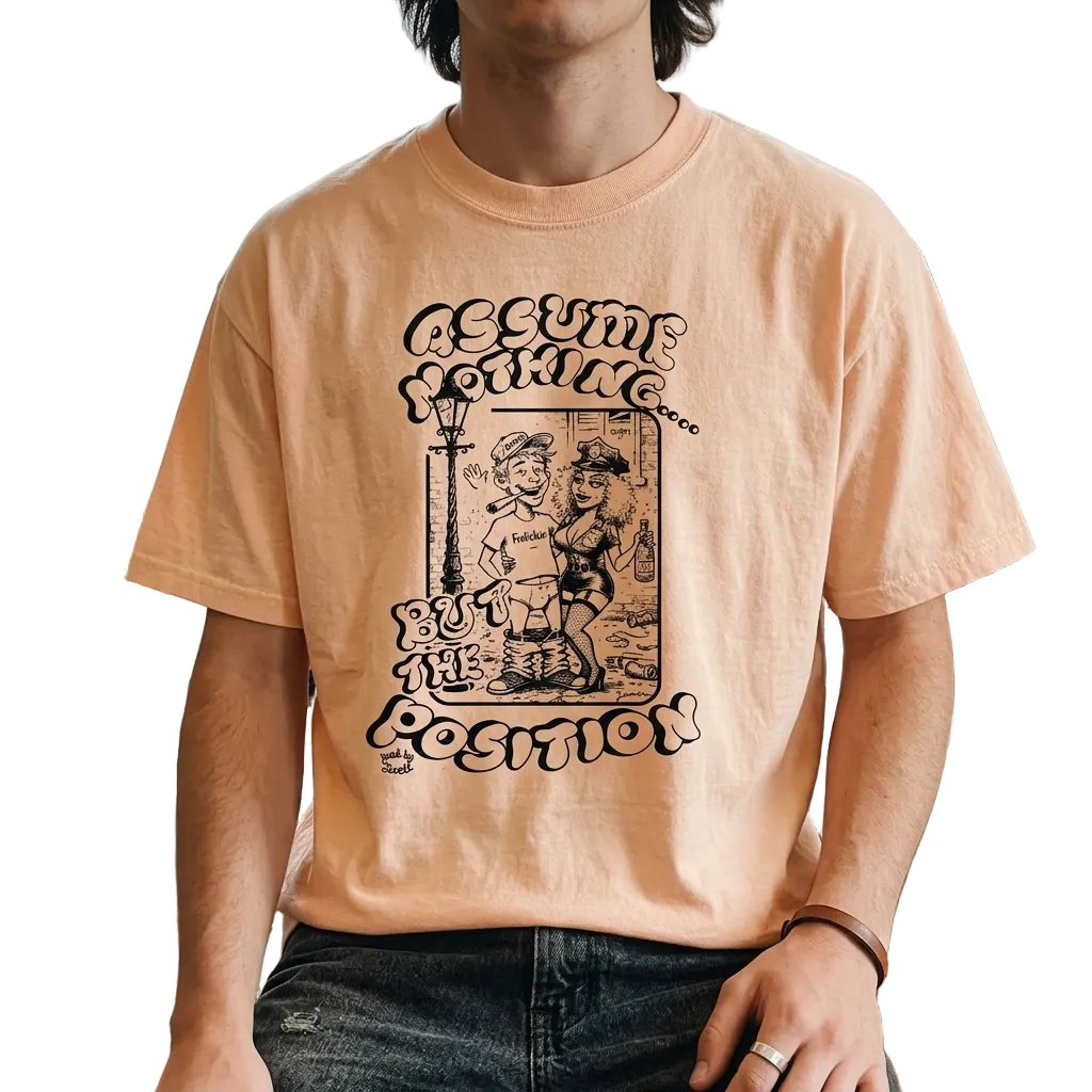 ASSUME DA POSITION tee
