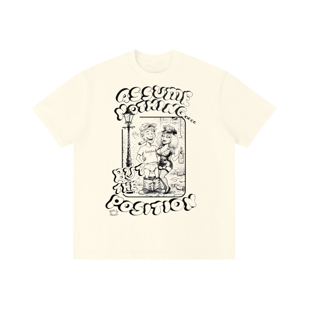 ASSUME DA POSITION tee