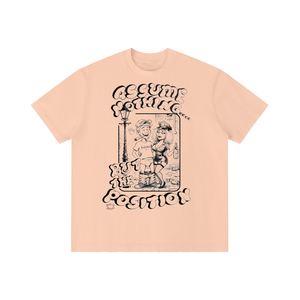 ASSUME DA POSITION tee